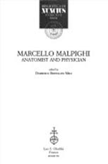 Marcello Malpighi, Anatomist and Physician